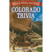 Colorado Trivia: Weird, Wacky & Wild