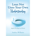 Lean Not Unto Your Own Understanding: Rightly Dividing God's Word