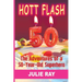 Hott Flash: The Adventures of a 50-Year-Old Superhero