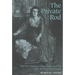 The Private Rod: Marital Violence, Sensation, and the Law in Victorian Britain