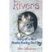 Rivers: Diary of a Blind Alaska Racing Sled Dog