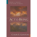 Act and Being: Towards a Theology of the Divine Attributes