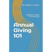 Annual Giving 101: A Beginners Guide To Fundraising