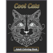 Cool Cats Adult Coloring Book: Featuring Fun and Relaxing Cat Designs for Cat Lovers