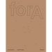 Fora on the Urban Issue #1: Eleven Frictions from an Urbanized World