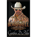 Texas Bombshell
