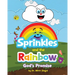 Sprinkles and the Rainbow- God's Promise