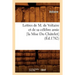 Lettres de M. de Voltaire Et de Sa Célèbre Amie [La Mise Du Châtelet] (Éd.1782)