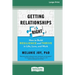 Getting Relationships Right: How to Build Resilience and Thrive in Life, Love, and Work (16pt Large Print Edition)