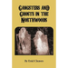Gangsters and Ghosts of the Northwoods