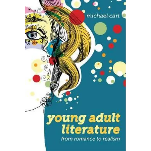 Young Adult Literature: From Romance to Realism