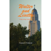 Walter and Lisetta: Living, Loving, Learning