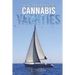 Seychelle and the Cannabis Yachties