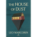 The House of Dust