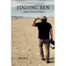 Finding Ben: A Journey of Faith and Purpose