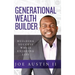 Generational Wealth Builder: Building Success While Enjoying Life
