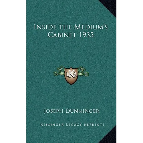 Inside the Medium's Cabinet 1935