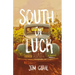 South of Luck