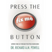 Press the Fix Me Button: Improve Your Life Through Perception Modification