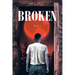 Broken: Book 1