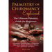 Palmistry or Chiromancy Explained: Chiromancy Overview, Basics of Palmistry, Palm Lines, Mounts, Indications, History, Do's and Don'ts, and More! The
