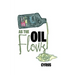 As the Oil Flows
