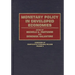 Monetary Policy in Developed Economies