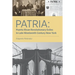 Patria: Puerto Rican Revolutionary Exiles in Late Nineteenth Century New York