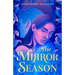 The Mirror Season