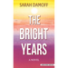 The Bright Years