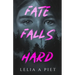 Fate Falls Hard
