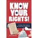 Know Your Rights!: A Modern Kid's Guide to the American Constitution