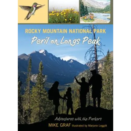 Rocky Mountain National Park: Peril on Longs Peak