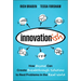 Innovation-Ish: How Anyone Can Create Breakthrough Solutions to Real Problems in the Real World