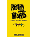 Rhythm of the Word: Lyrics, Poetry, & Prose