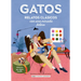Gatos / Cats: Relatos Clásicos Con Una Mirada Felina / Classic Stories with a Feline Eye