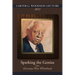 Carter G. Woodson Lecture 2013: Sparking the Genius