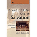 Bread of Life, Cup of Salvation: Understanding the Mass