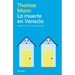 La Muerte En Venecia