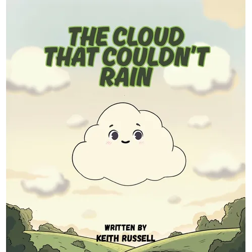 The Cloud That Couldn't Rain