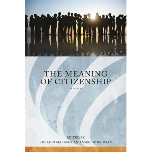 The Meaning of Citizenship