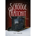 Scrooge and Cratchit Detectives: The Dark Malevolence