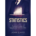 Statistics: Practical Concept of Statistics for Data Scientists