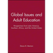Global Issues and Adult Education: Perspectives from Latin America, Southern Africa, and the United States