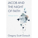 Jacob and the Night of Faith: Analogia Spiritus