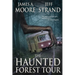 The Haunted Forest Tour
