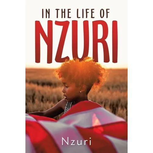 In the Life of Nzuri