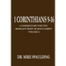 1 Corinthians 9-16: A Commentary For The Remnant Body of Jesus Christ Volume 2