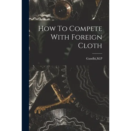 How To Compete With Foreign Cloth