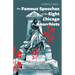 The Famous Speeches of the Eight Chicago Anarchists